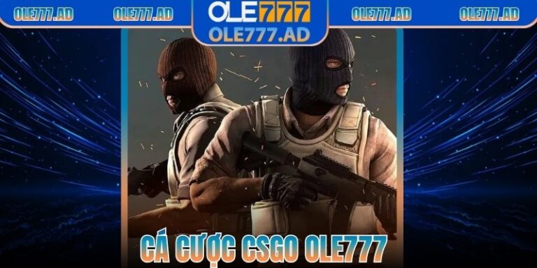 Cá Cược CSGO Ole777 - Cơ Hội Sinh Lời Hấp Dẫn Cho Bạn 3 Cá Cược CSGO Ole777 - Cơ Hội Sinh Lời Hấp Dẫn Cho Bạn