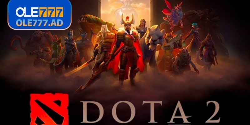 Cá cược Dota 2 Ole777 - Trải nghiệm chiến thuật kịch tính