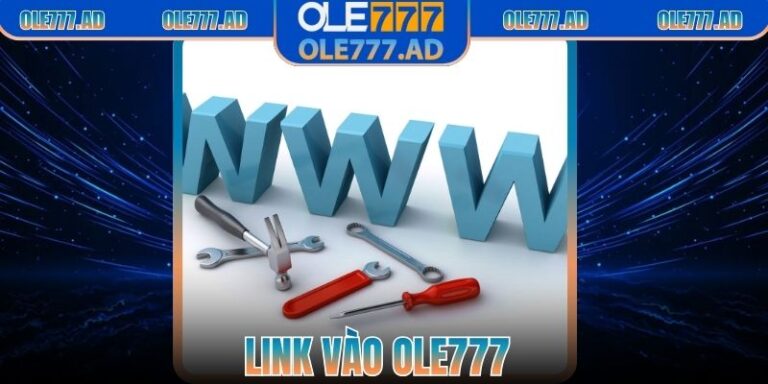 Link Vào Ole777 – Hướng Dẫn Truy Cập Nhanh Và An Toàn 16 Link Vào Ole777 – Hướng Dẫn Truy Cập Nhanh Và An Toàn