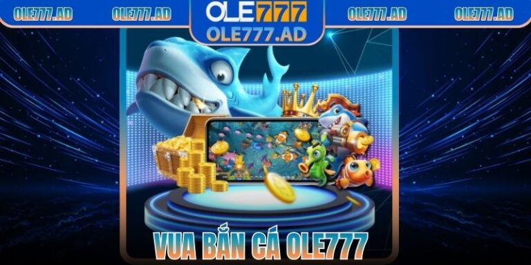 Vua Bắn Cá Ole777 – Săn Boss Cực Đại, Thưởng Hấp Dẫn 1 Vua Bắn Cá Ole777 – Săn Boss Cực Đại, Thưởng Hấp Dẫn